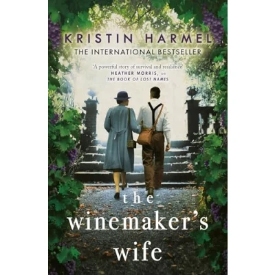 Abbildung von The Winemaker&#039;s Wife: An internationally bestselling story of love, courage and forgiveness