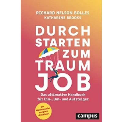 Abbildung von Durchstarten zum Traumjob: Das ultimative Handbuch für Ein , Um und Aufsteiger
