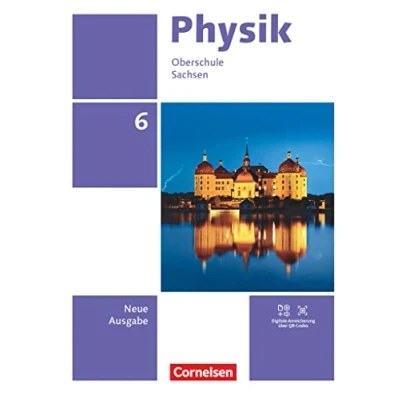 Abbildung von Physik Neue Ausgabe Sachsen 2022 6. Schuljahr: Schulbuch Mit Videos, Animationen und Simulationen