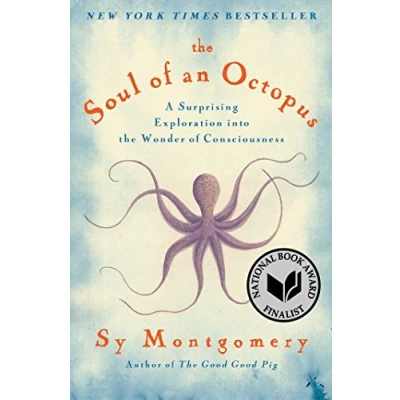 Abbildung von the Soul of an Octopus: A Surprising Exploration Into Wonder Consciousness