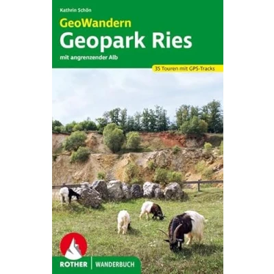 Abbildung von GeoWandern Geopark Ries Mit angrenzender Alb: 35 Touren. GPS Tracks (Rother Wanderbuch)