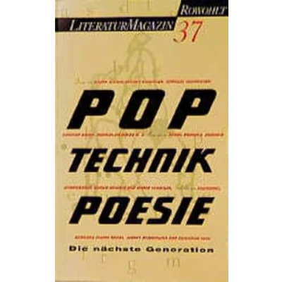 Abbildung von Literaturmagazin 37: Pop, Technik, Poesie: Die nächste Generation