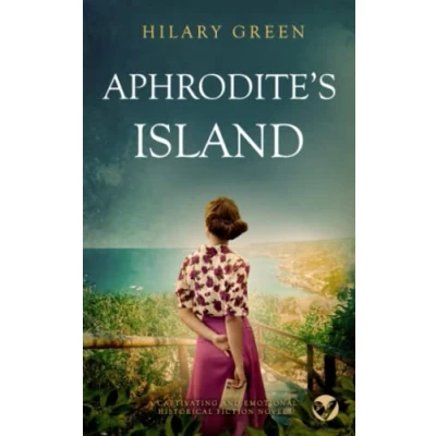 Abbildung von APHRODITE’S ISLAND a captivating and emotional Historical fiction novel (Standalone Sagas Mysteries)
