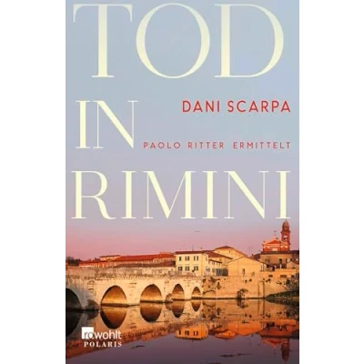 Abbildung von Tod in Rimini: Paolo Ritter ermittelt Emilia Romagna