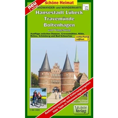 Abbildung von Radwander und Wanderkarte Hansestadt Lübeck, Travemünde, Boltenhagen Umgebung: Ausflüge zwischen Dassow, Grevesmühlen, Klütz, Rehna, Schönberg Bad Schwartau. 1:50000 (Schöne Heimat)