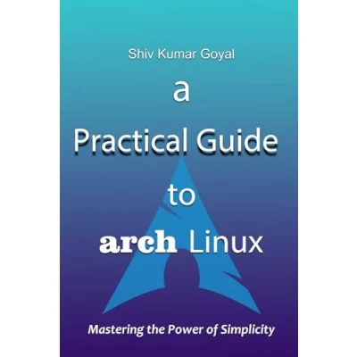 Abbildung von a Practical Guide to Arch Linux