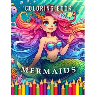 Abbildung von Mermaids Coloring Book: for Children: The perfect Gift Mermaid Fans (Kids Books, Band 20)