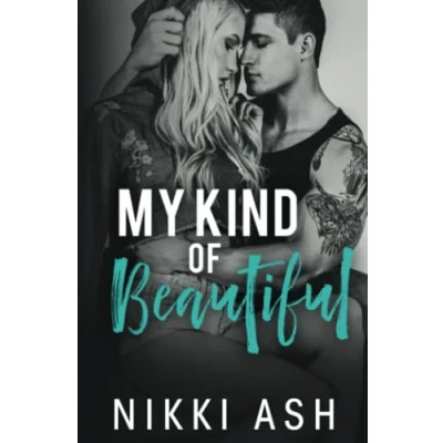 Abbildung von My Kind of Beautiful: a friends to lovers romance (Finding Love, Band 2)