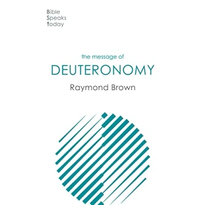Abbildung von The Message of Deuteronomy (The Bible Speaks Today Old Testament)