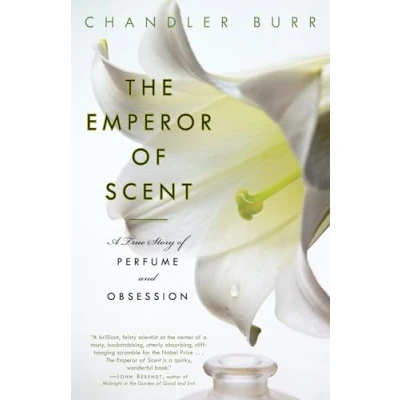 Abbildung von The Emperor of Scent: A True Story Perfume and Obsession