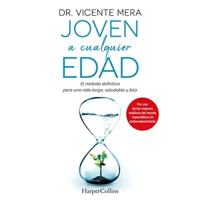 Abbildung von Joven a cualquier edad. El método Definitivo Para Una Vida Larga, Saludable Y feliz: Metodo Feliz (HarperCollins)