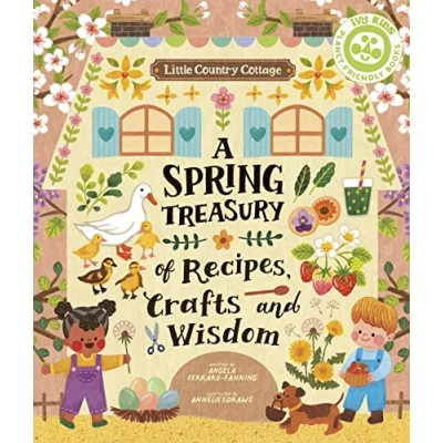Abbildung von Little Country Cottage: A Spring Treasury of Recipes, Crafts and Wisdom