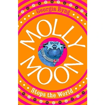 Abbildung von Molly Moon Stops the World (Molly Moon, 2)