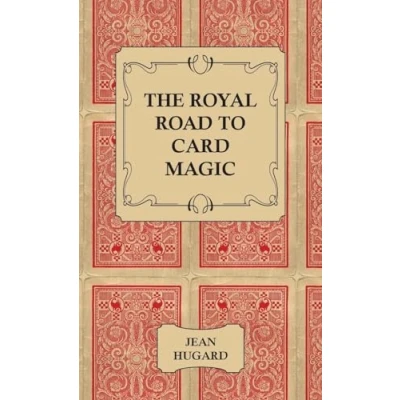 Abbildung von The Royal Road to Card Magic