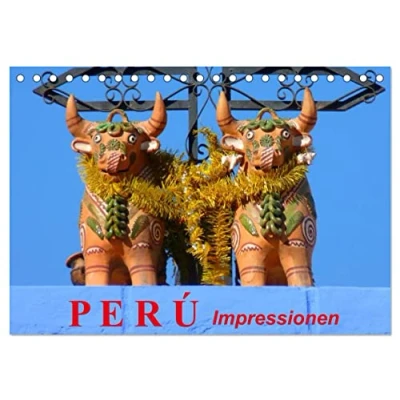 Abbildung von Perú. Impressionen (Tischkalender 2025 DIN A5 quer), CALVENDO Monatskalender