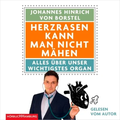 Abbildung von Herzrasen kann man nicht mähen: Alles über unser wichtigstes Organ: 6 CDs