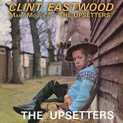 Abbildung von Clint Eastwood/Many Moods of the Upsetters