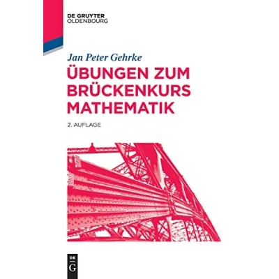 Abbildung von Übungen zum Brückenkurs Mathematik (De Gruyter Studium)