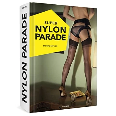 Abbildung von SUPER NYLON PARADE: sexy girls, legs, nylons