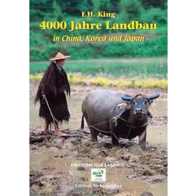 Abbildung von 4000 Jahre Landbau in China, Korea und Japan (Edition Siebeneicher)
