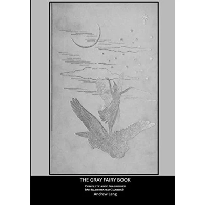 Abbildung von The Gray Fairy Book: Complete and Unabridged (An Illustrated Classic)