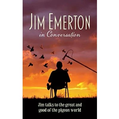 Abbildung von Jim Emerton in Conversation: talks to the great and good of pigeon world