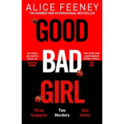 Abbildung von Good Bad Girl: the latest gripping, twisty thriller from million copy bestselling author