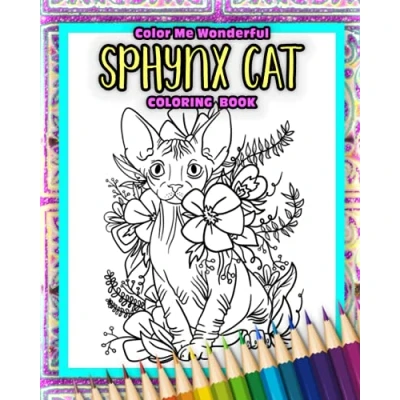 Abbildung von Sphynx Cat Coloring Book: Adorable Illustrated Adult Book Perfect For Hairless Lovers