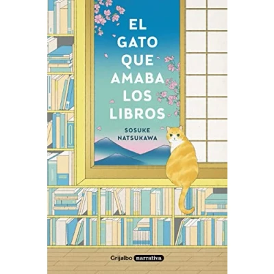 Abbildung von El gato que amaba los libros (Grijalbo Narrativa)