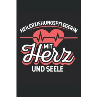 Abbildung von Heilerziehungspflegerin mit Herz: Heilerziehungspfleger Notizbuch Tagebuch DIN A5 Liniert 120 Seiten