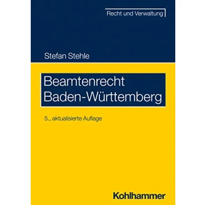 Abbildung von Beamtenrecht Baden Württemberg (Recht und Verwaltung)