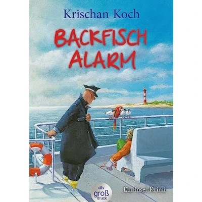 Abbildung von Backfischalarm: Ein Inselkrimi (Thies Detlefsen &amp; Nicole Stappenbek, Band 5)