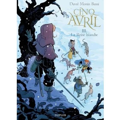 Abbildung von Cinq Avril Tome 3 La Reine blanche