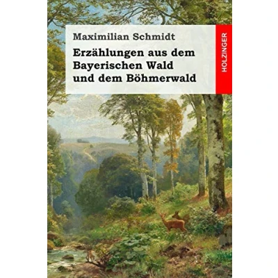 Abbildung von Erzählungen aus dem Bayerischen Wald und Böhmerwald