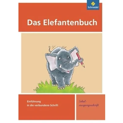 Abbildung von Das Elefantenbuch Ausgabe 2010: Schreibübungsheft SAS (Das Elefantenbuch: Schreiben und Rechtschreiben 2010)
