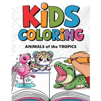 Abbildung von Try Kawaii!: Kids Coloring Animals of the Tropics