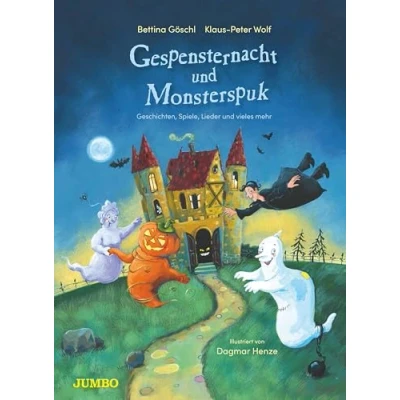 Abbildung von Gespensternacht und Monsterspuk. Geschichten, Spiele, Lieder vieles mehr
