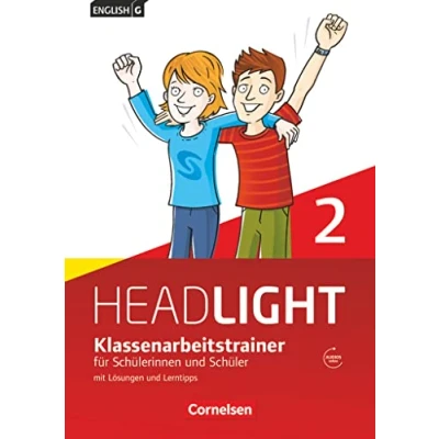 Abbildung von English G Headlight Allgemeine Ausgabe / Band 2: 6. Schuljahr Klassenarbeitstrainer mit Lösungen und Audio Materialien: Audios online