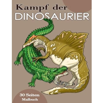 Abbildung von Kampf der Dinosaurier. Malbuch.: Ausgestorbene prähistorische Tiere zum Ausmalen. Malbuch für Kinder und Erwachsene mit 30 Szenen Dinosauriern.
