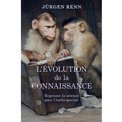 Abbildung von L&#039;evolution De La Connaissance: Repenser Science Pour L&#039;anthropocene