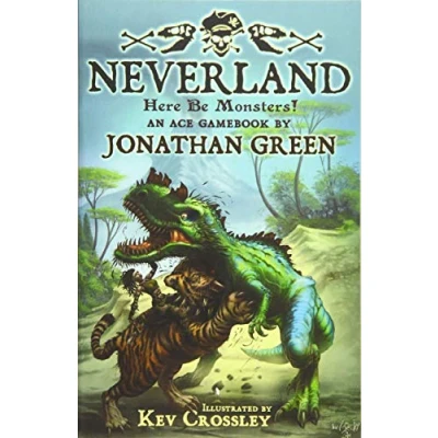 Abbildung von Neverland: Here Be Monsters! (Snowbooks Adventure Gamebooks, Band 3)