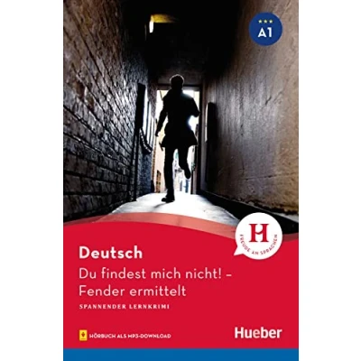 Abbildung von Du findest mich nicht!: Fender ermittelt / Lektüre mit Audios online (Spannender Lernkrimi)