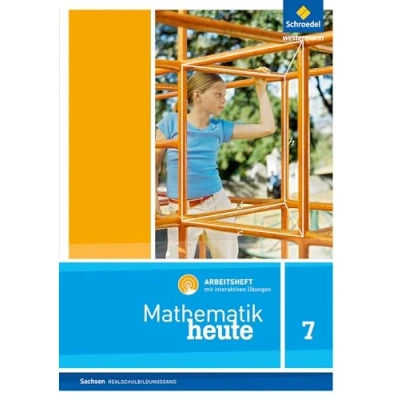 Abbildung von Mathematik heute Ausgabe 2012 für Sachsen: Arbeitsheft 7 Realschulbildungsgang mit interaktiven Übungen