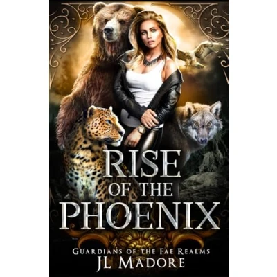 Abbildung von Rise of the Phoenix: A Reverse Harem Shifter Romance (Guardians Fae Realms, Band 1)