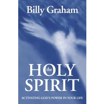 Abbildung von The Holy Spirit: Activating God&#039;s Power in Your Life