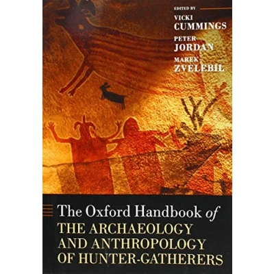 Abbildung von the Oxford Handbook of Archaeology and Anthropology Hunter gatherers (Oxford Handbooks)