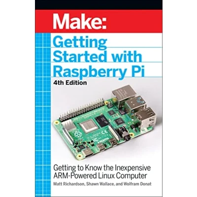 Abbildung von Getting Started with Raspberry Pi: to Know the Inexpensive Arm Powered Linux Computer