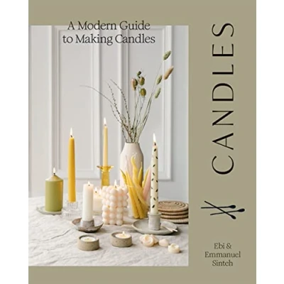 Abbildung von Candles: A Modern Guide to Making Soy Candles