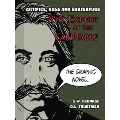 Abbildung von the Expert at Card Table: Artifice, Ruse, and Subterfuge