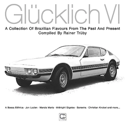 Abbildung von Glücklich VI (Compiled By Rainer Trüby)